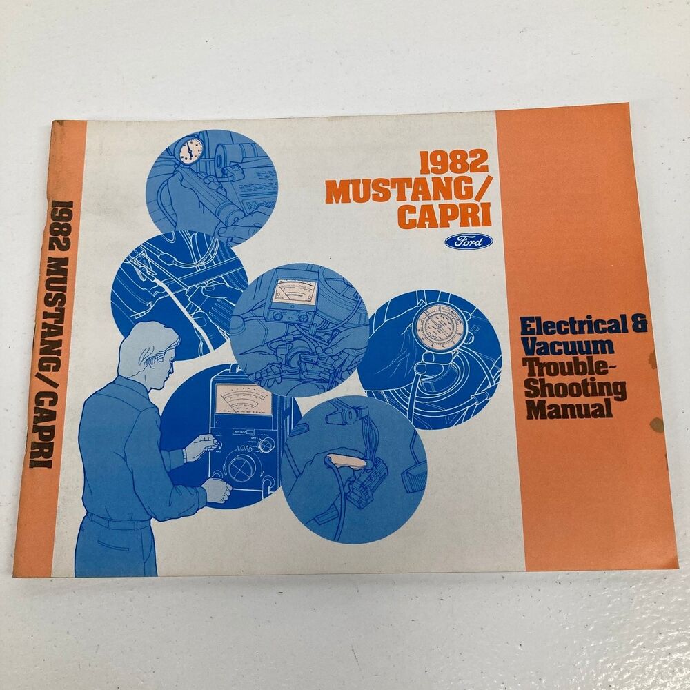 1982 Mustang Capri Electrical Vacuum Troubleshooting Manual Ford